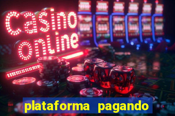 plataforma pagando 30 reais no cadastro